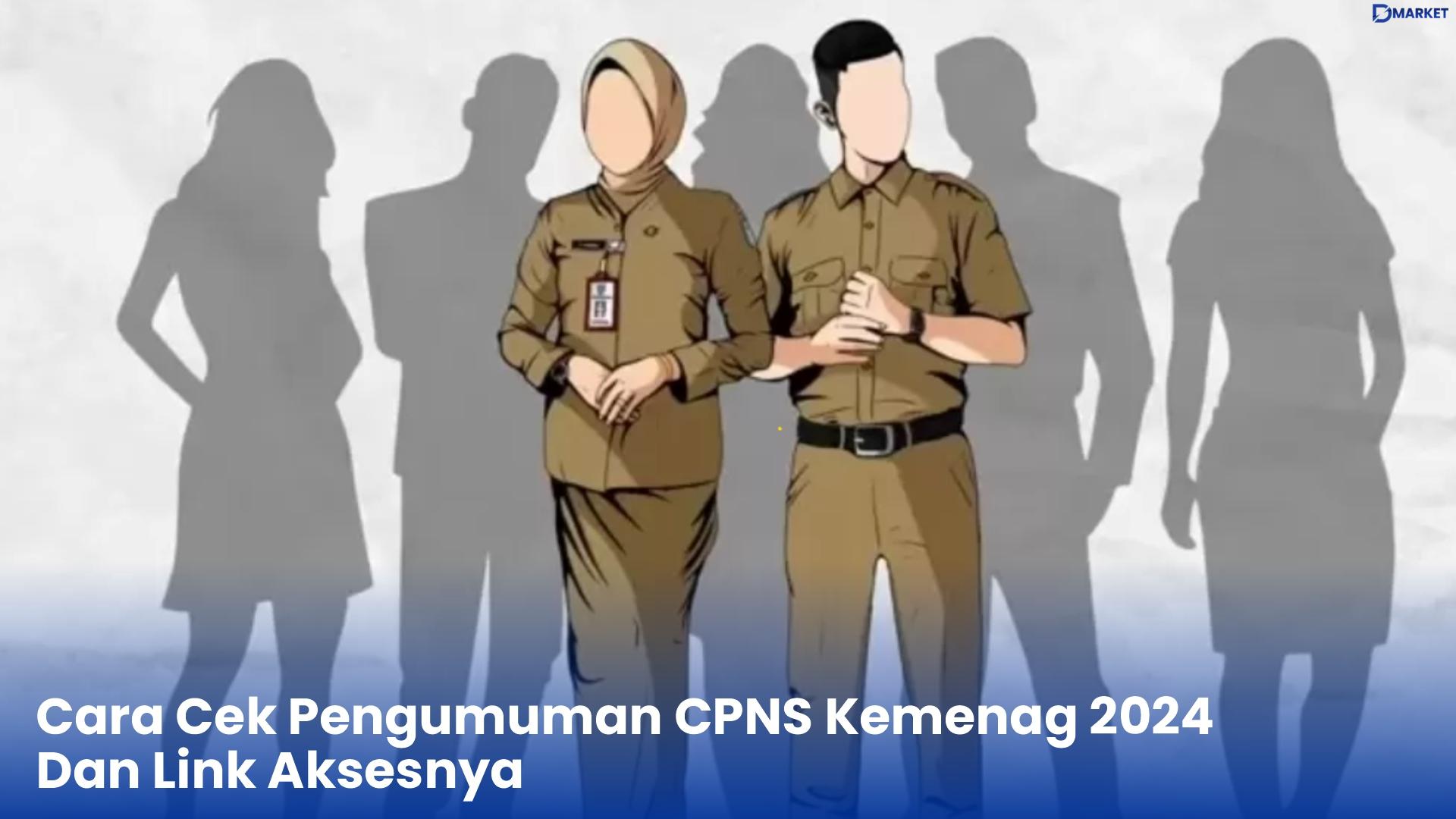 Pengumuman CPNS Kemenag 2024