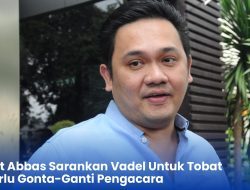 Farhat Abbas Sarankan Vadel Untuk Tobat Ga Perlu Gonta-Ganti Pengacara