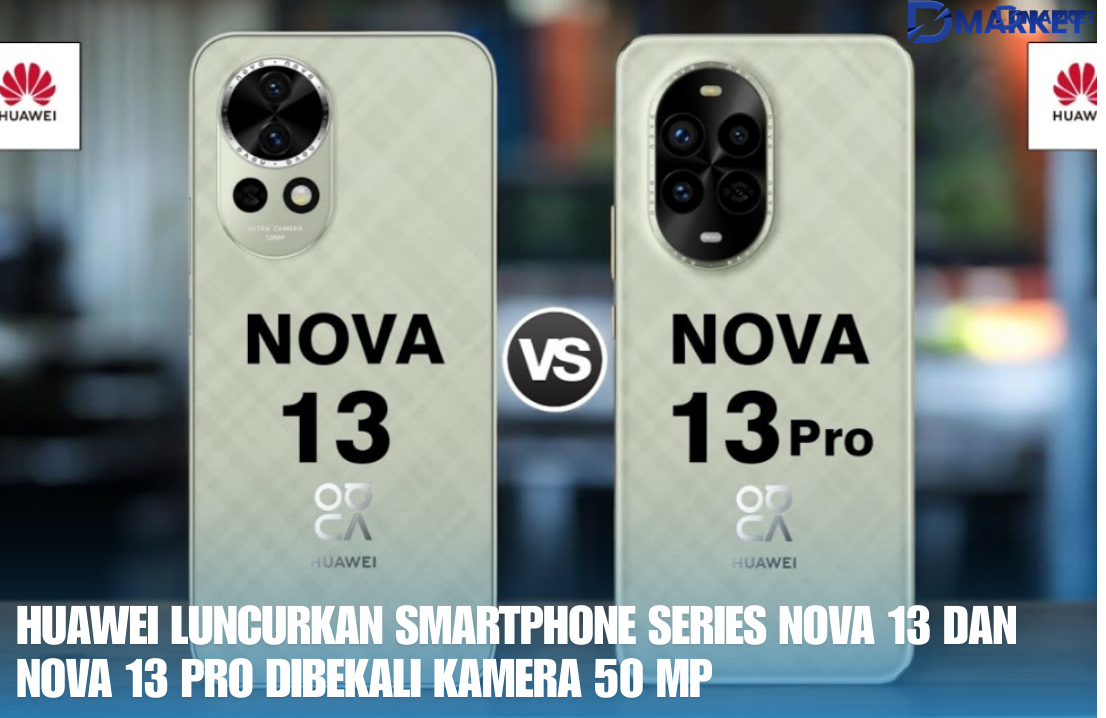 Huawei Luncurkan Smartphone Series Nova 13 dan Nova 13 Pro Dibekali Kamera 50 MP