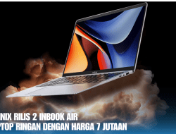 Infinix Rilis 2 Inbook Air Laptop Ringan Dengan Harga 7 Jutaan