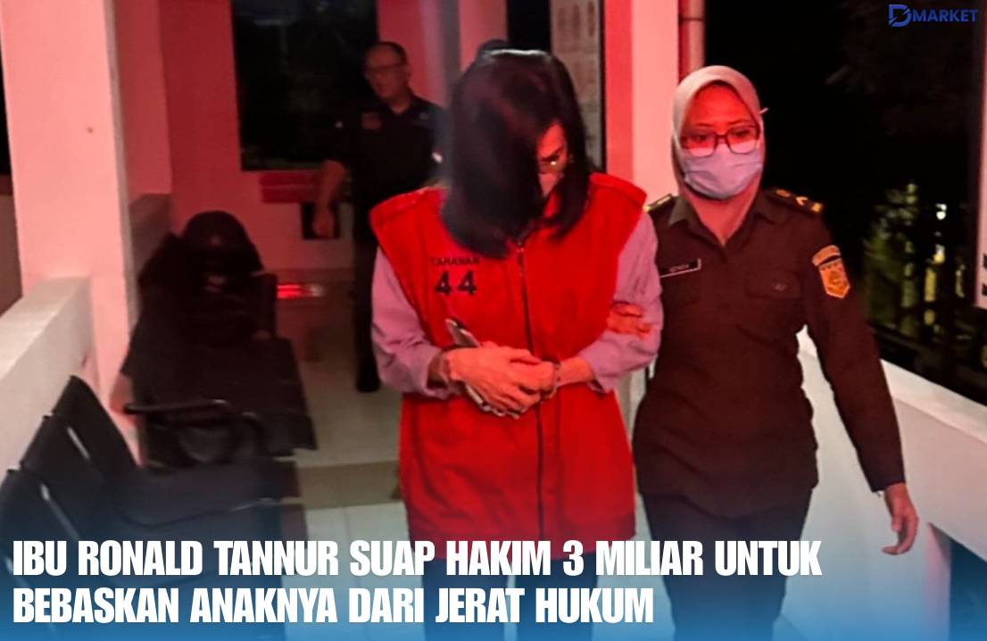 Ibu Ronald Tannur Suap Hakim 3 Miliar untuk Bebaskan Anaknya Dari Jerat Hukum