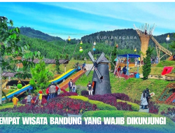 5 Tempat Wisata Bandung yang Wajib Dikunjungi