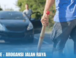 Road Rage : Arogansi Jalan Raya