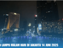 Pemadaman Lampu Malam Hari di Jakarta 14 Juni 2025