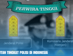 Daftar Urutan Tingkat Polisi di Indonesia