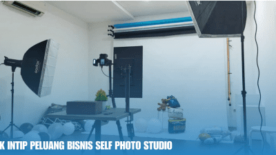 Yuk Intip Peluang Bisnis Self Photo Studio