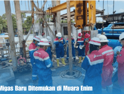 Cadangan Migas Baru Ditemukan di Muara Enim