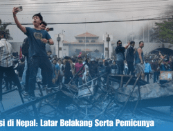 Demonstrasi di Nepal: Latar Belakang Serta Pemicunya