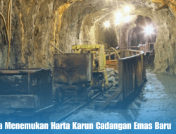 Wow! China Menemukan Harta Karun Cadangan Emas Baru