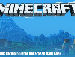 Dampak Buruk Bermain Game Kekerasan bagi Anak