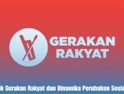 Partai Politik Gerakan Rakyat dan Dinamika Sosial